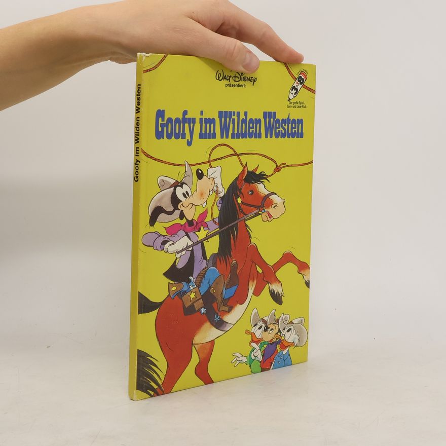 Autorenkollektiv Goofy im Wilden Westen