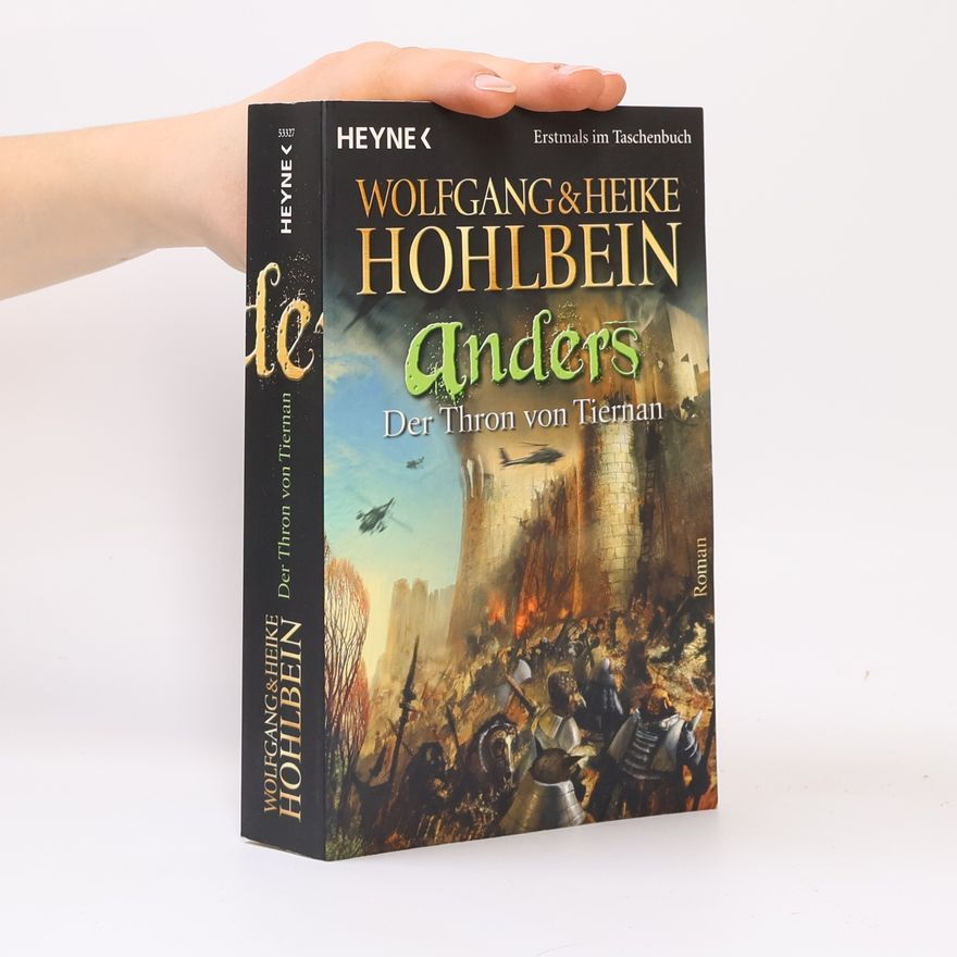 Wolfgang Hohlbein Anders - Der Thron von Tiernan
