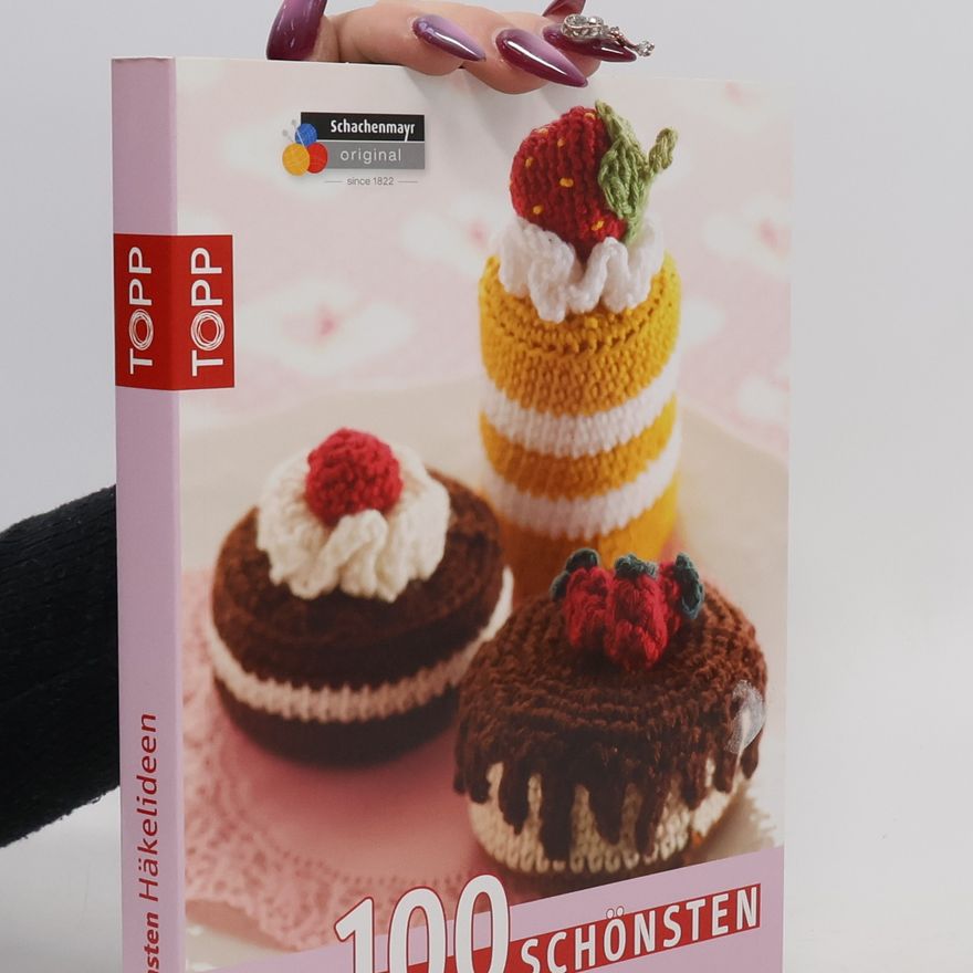 Autorenkollektiv Die 100 schönsten Häkelideen