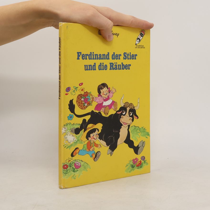 Autorenkollektiv Ferdinand der Stier und die Räuber