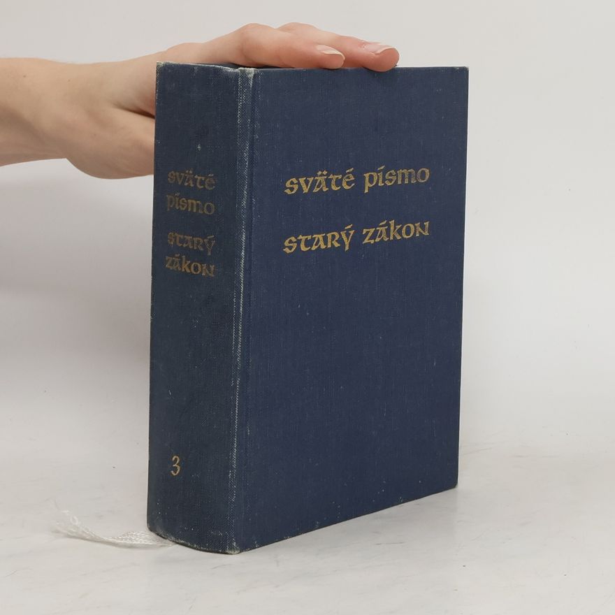 Various authors Sväté písmo. Starý zákon