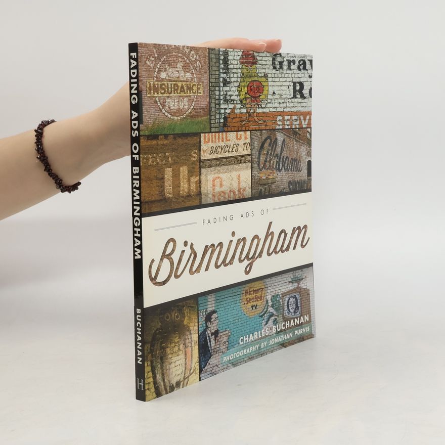 Charles Buchanan Fading Ads of Birmingham