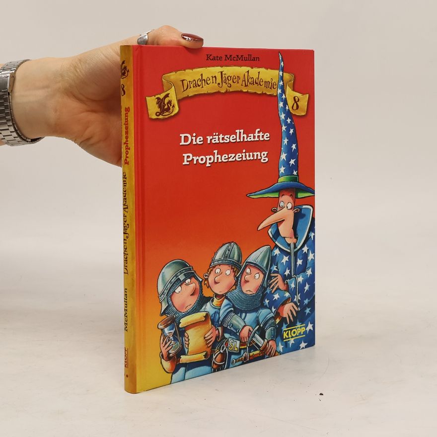 Kate McMullan DrachenJägerAkademie.