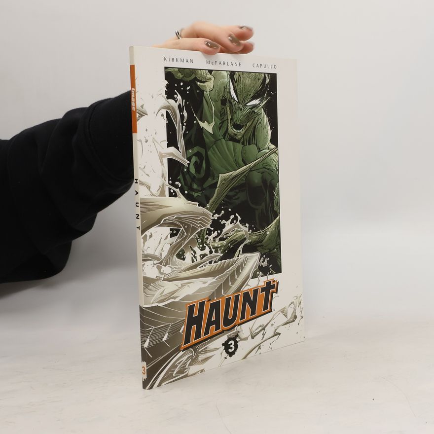 Greg Capullo Haunt, Volume 3