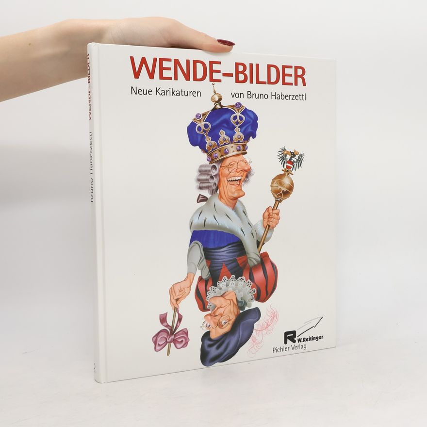 Bruno Haberzetti Wende-Bilder. Neue Karikaturen