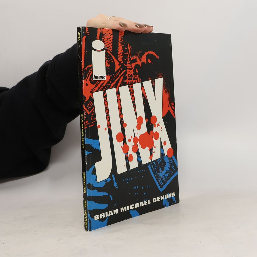 Brian Michael Bendis Jinx