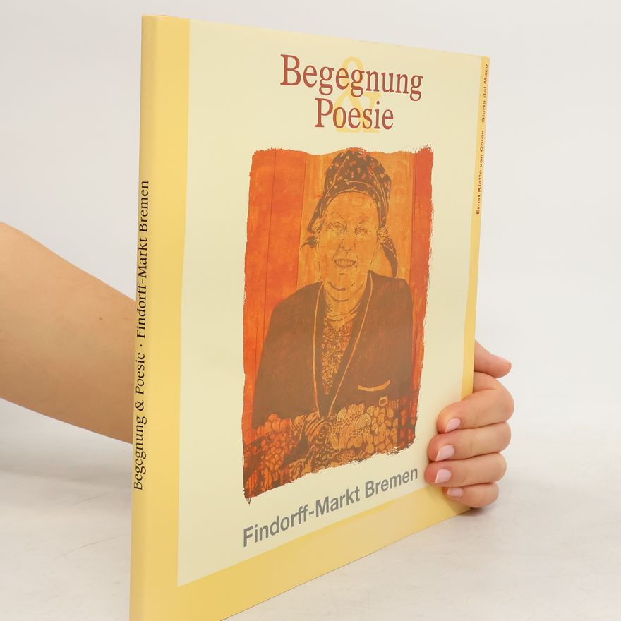 Ernst Klatte von Ohlen Begegnung & Poesie