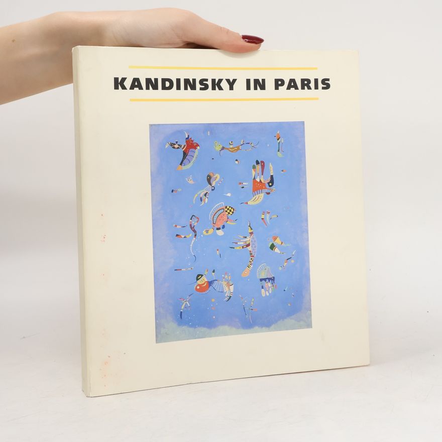 AA.VV. Kandinsky in Paris, 1934-1944