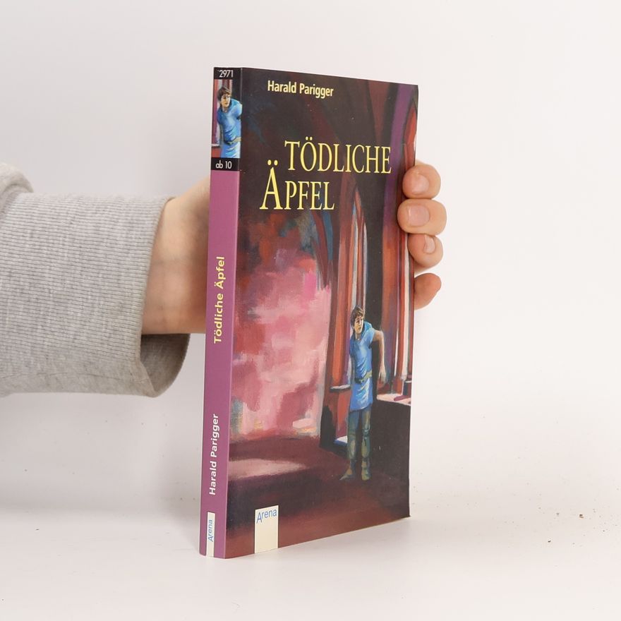 Harald Parigger Tödliche Äpfel