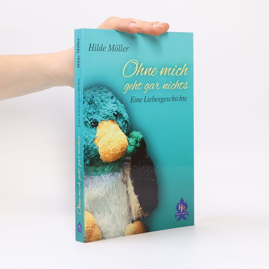 Hilde Möller Ohne mich geht gar nichts