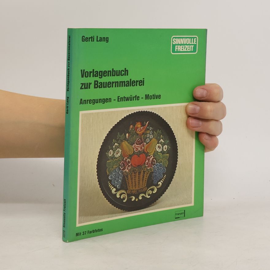 Gerti Lang Vorlagenbuch zur Bauernmalerei