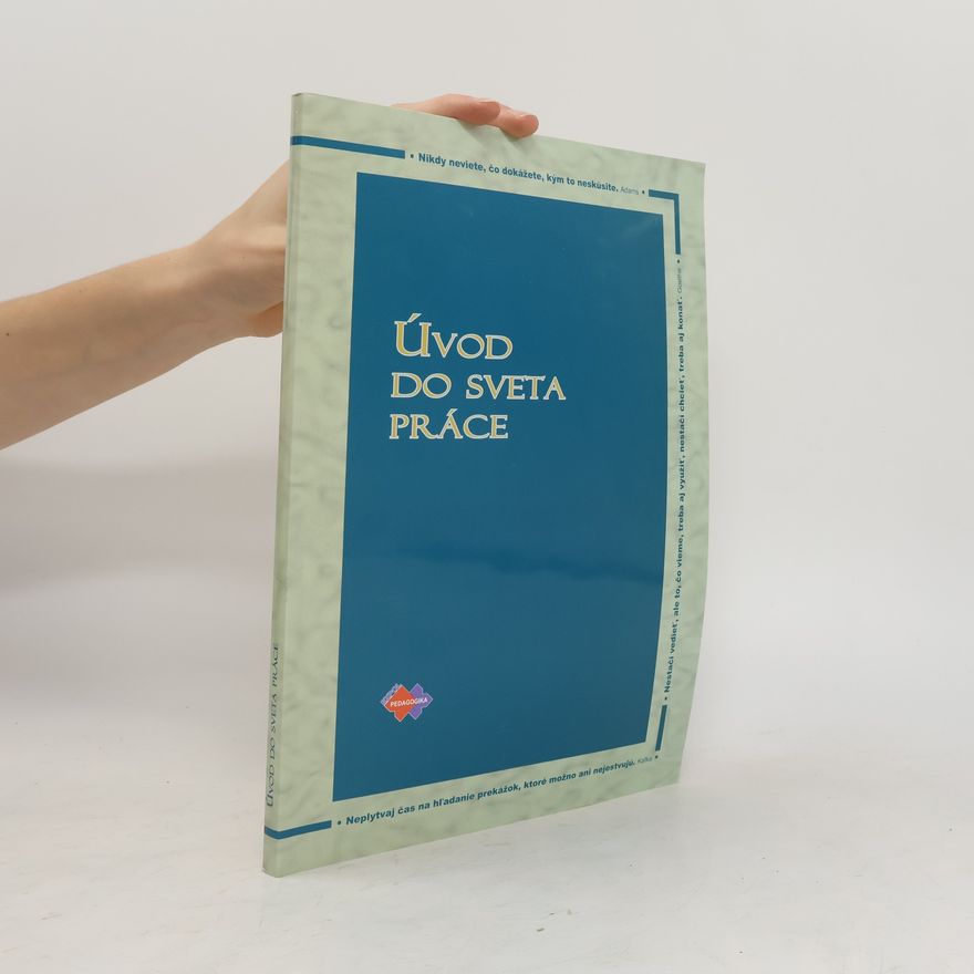 Autorenkollektiv Úvod do sveta práce pre stredné školy