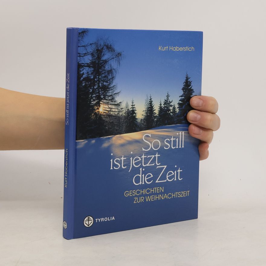 Kurt Haberstich So still ist jetzt die Zeit