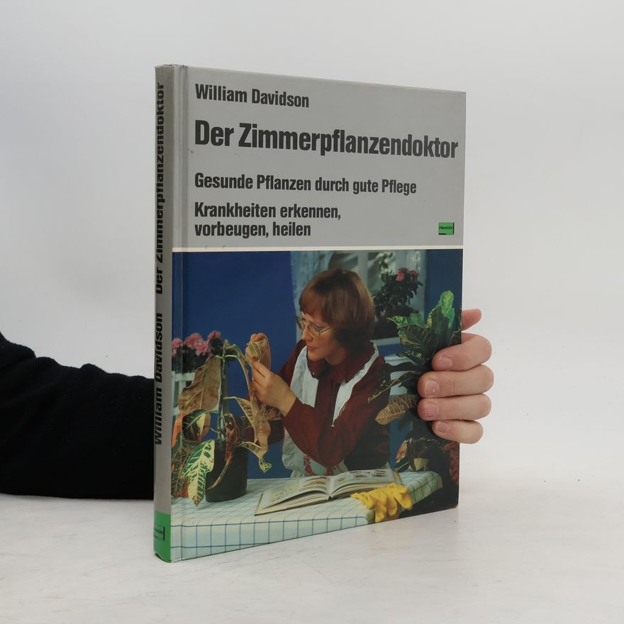 William Davidson Der Zimmerpflanzendoktor