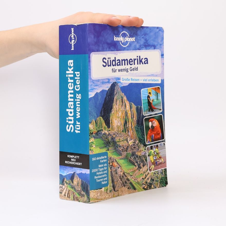 Regis St. Louis Lonely Planet Südamerika für wenig Geld