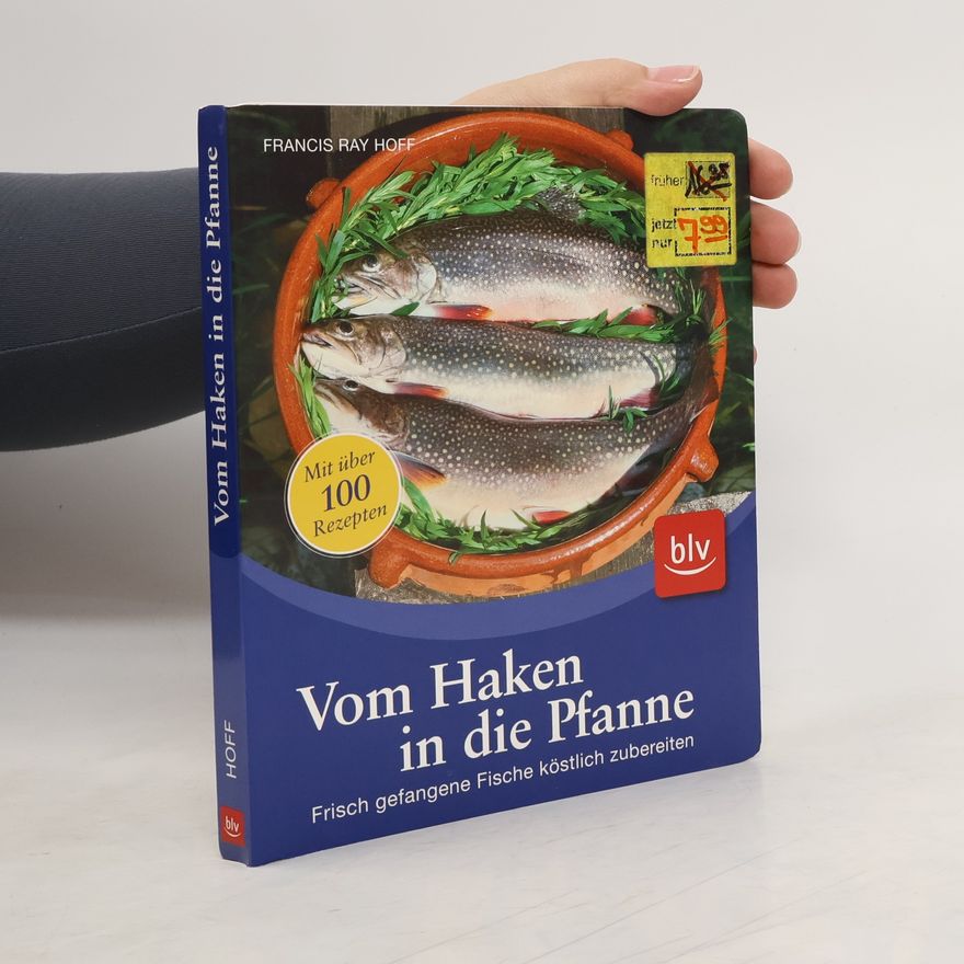 Francis Ray Hoff Vom Haken in die Pfanne