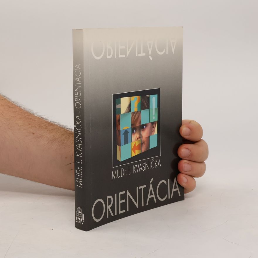 Ladislav Kvasnička Orientácia