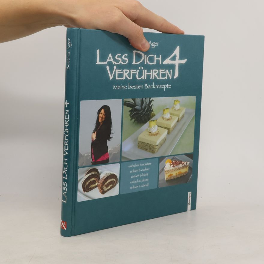 Bettina Ager Lass Dich verführen. Bd.4