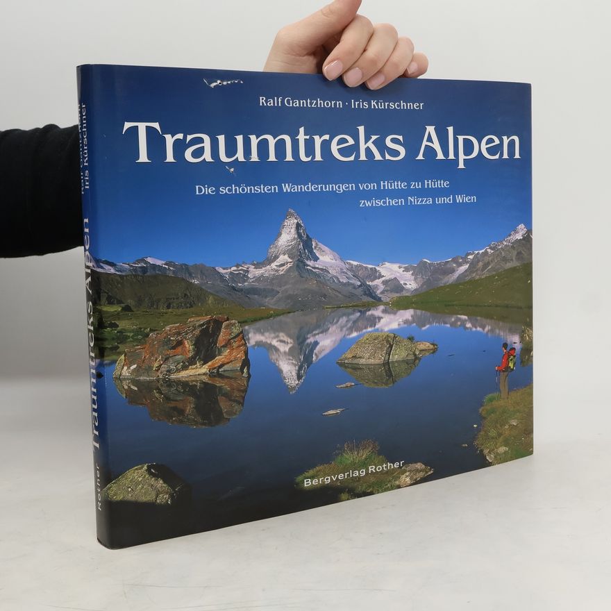 Ralf Gantzhorn Traumtreks Alpen