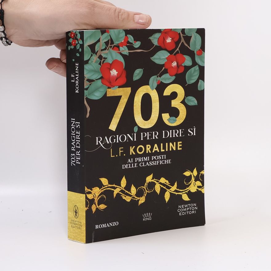 L. F. Koraline 703 ragioni per dire sì