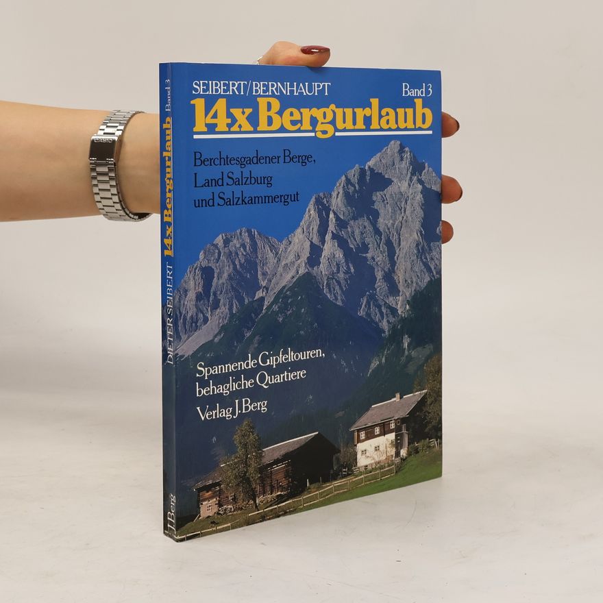 Peter Bernhaupt 14x Bergurlaub