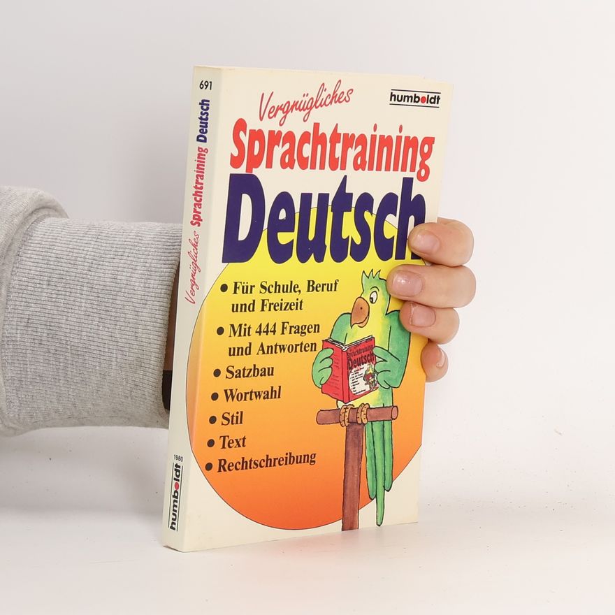 Edith Hallwass Vergnügliches Sprachtraining Deutsch