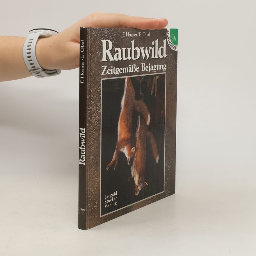 Felix Hosner Raubwild