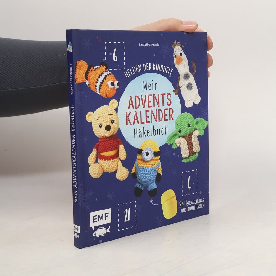 Linda Urbanneck Mein Adventskalender-Häkelbuch: Helden der Kindheit