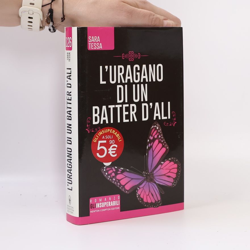 Sara Tessa L'uragano di un batter d'ali