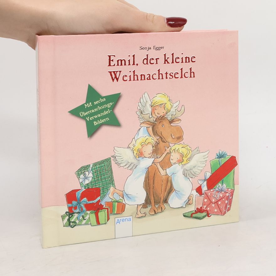 Sonja Egger Emil, der kleine Weihnachtselch