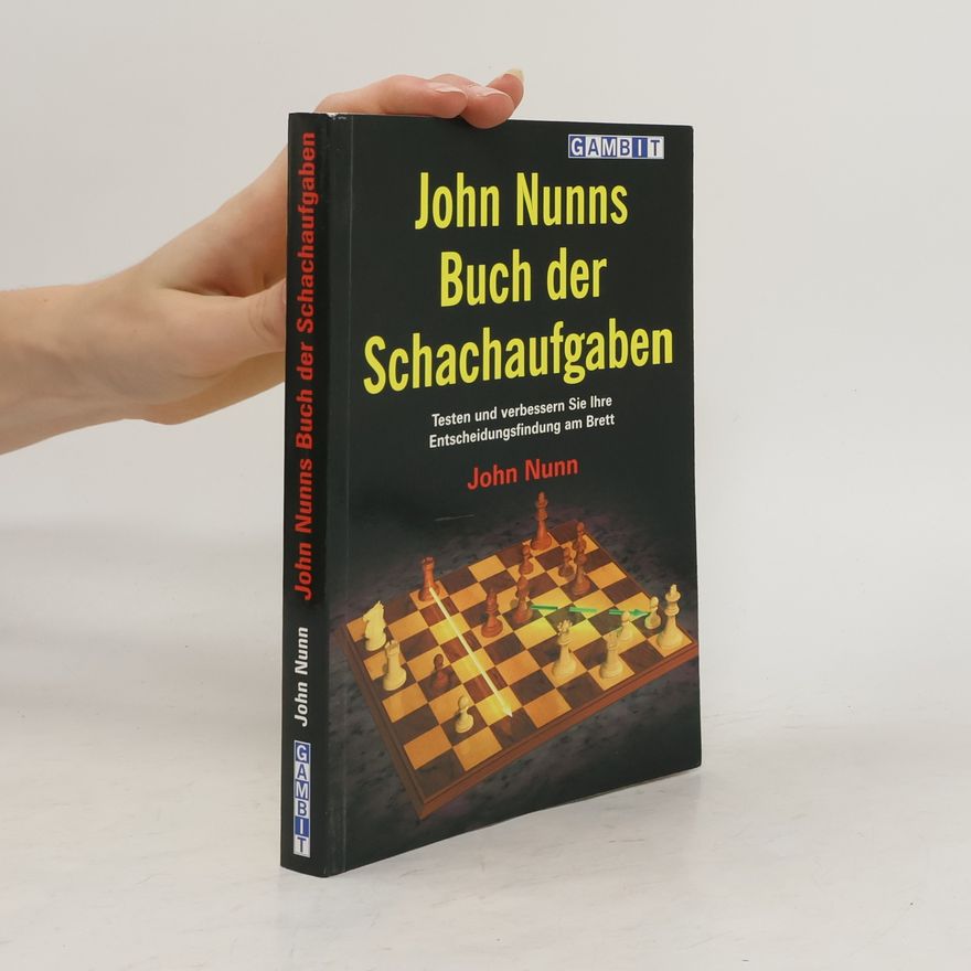 John Nunn John Nunns Buch Der Schachaufgaben