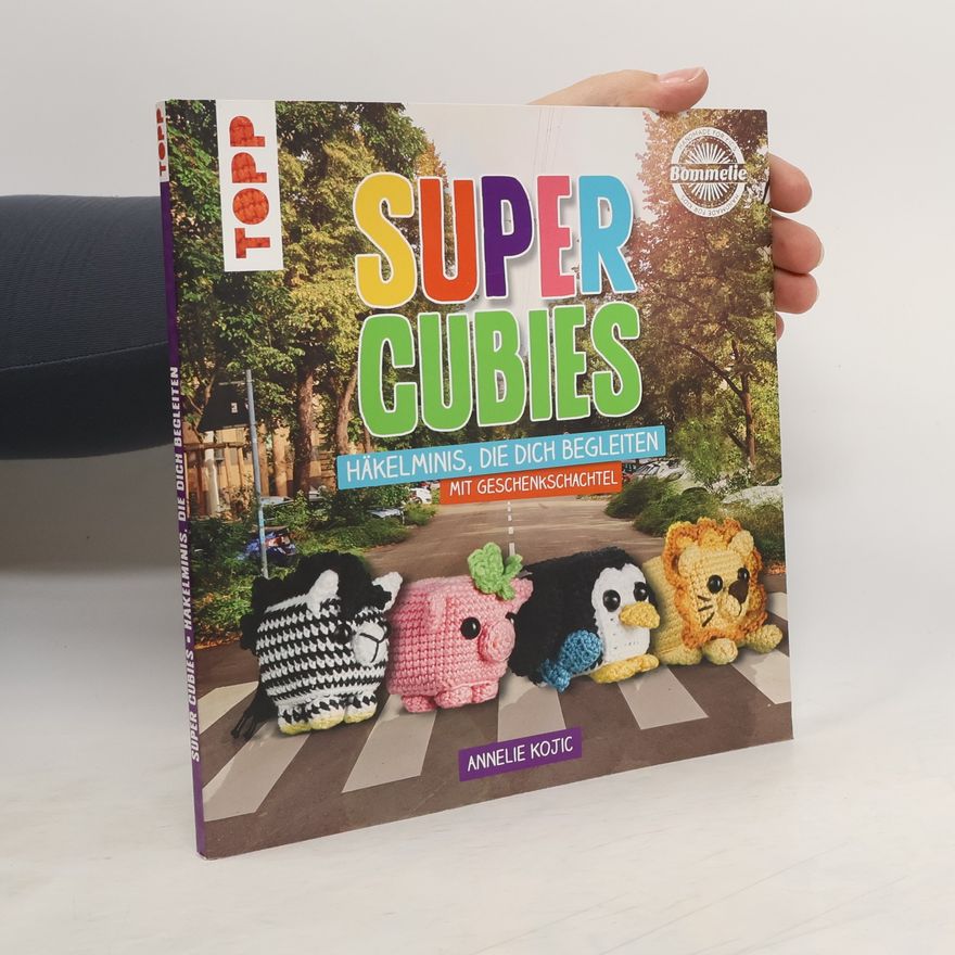 Annelie Kojic Super Cubies