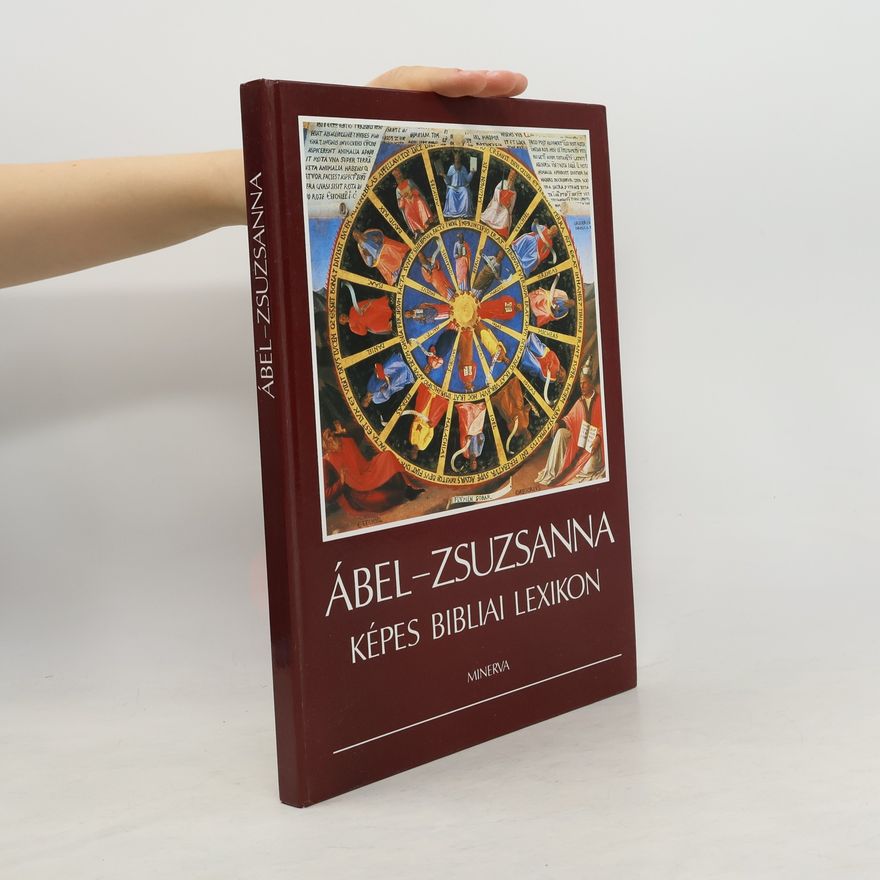 István Berger Ábel-zsuzsanna képes bibliai Lexikon