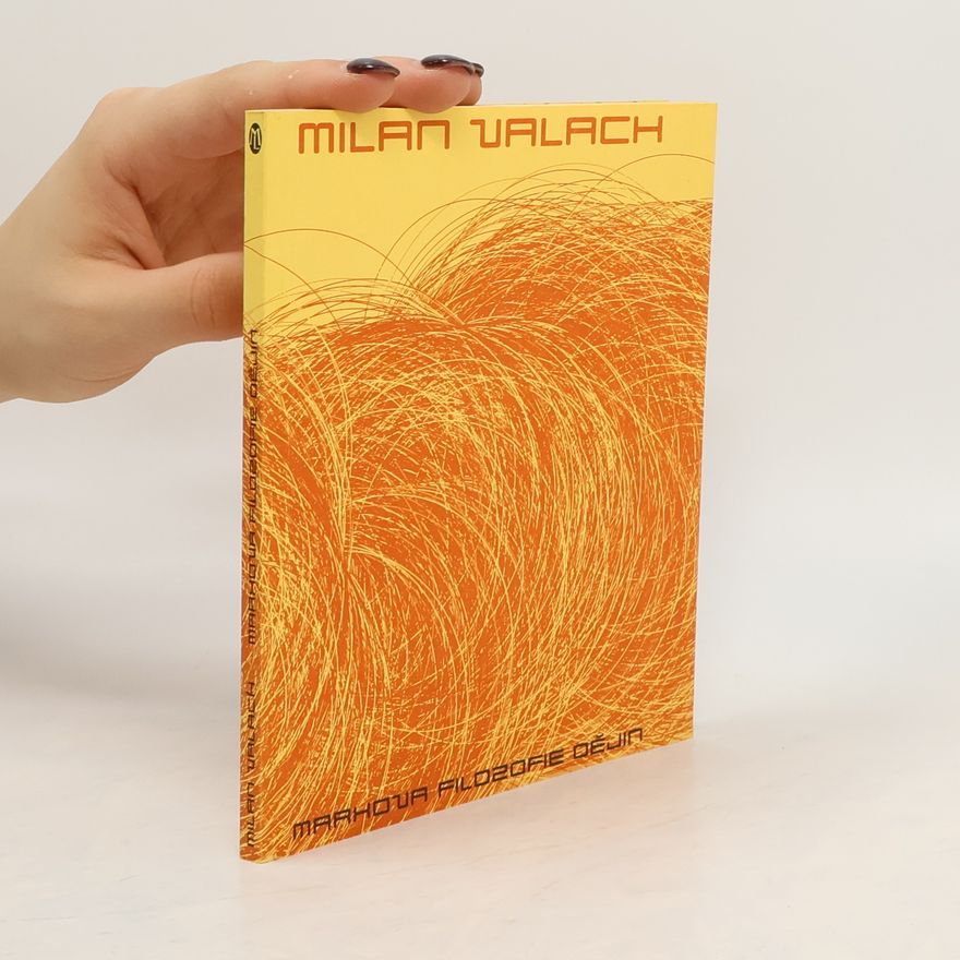 Milan Valach Marxova filozofie dějin