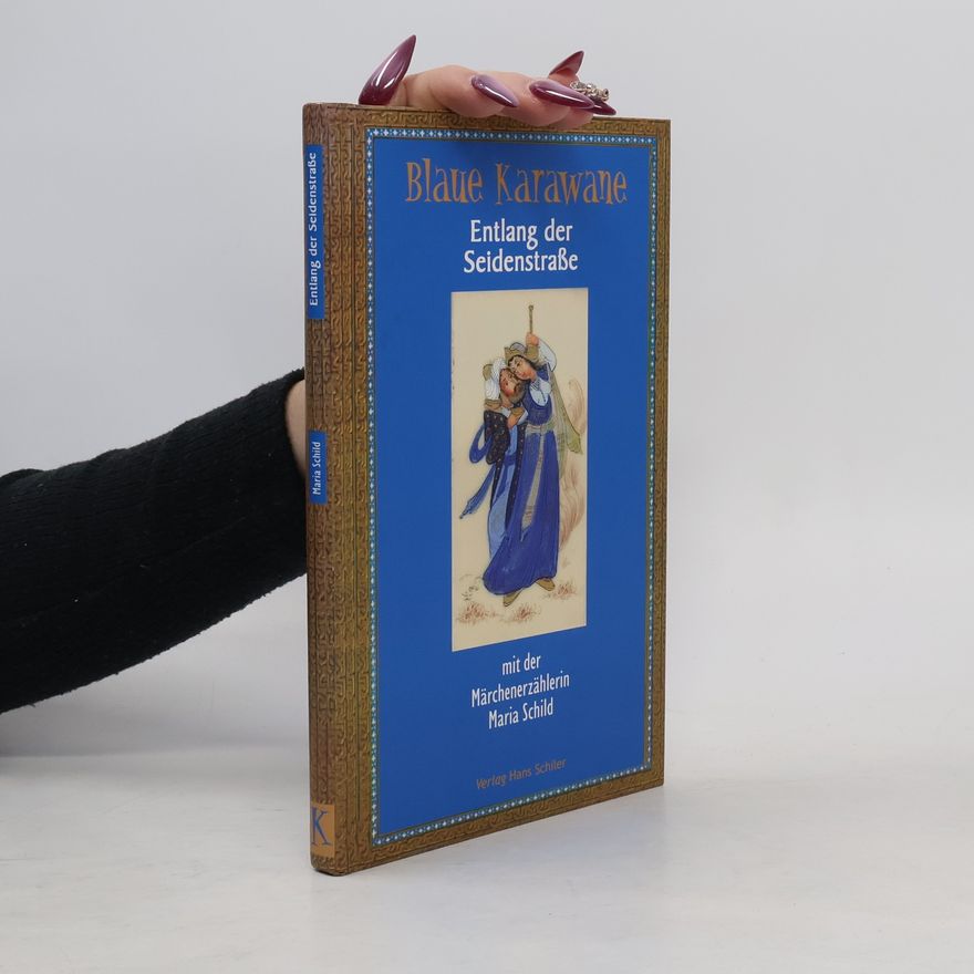 Maria Schild Blaue Karawane