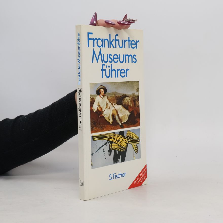 Hilmar Hoffmann Frankfurter Museumsführer
