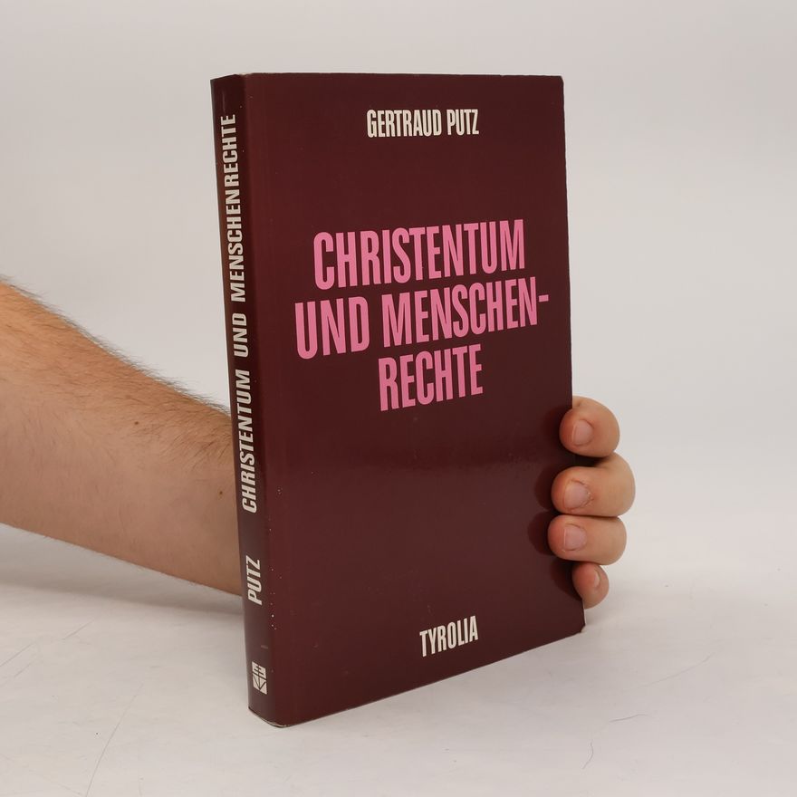 Gertraud Putz Christentum und Menschenrechte