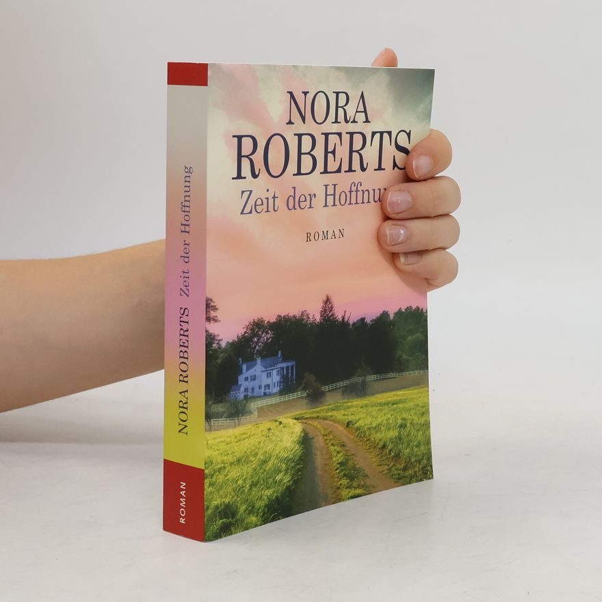 Nora Roberts Zeit der Hoffnung