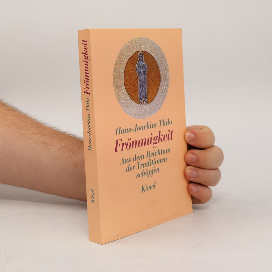 Hans-Joachim Thilo Frömmigkeit