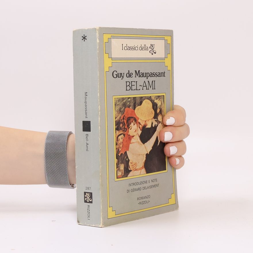Guy de Maupassant Bel-Ami