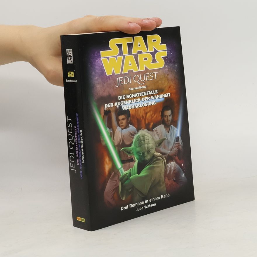 Jude Watson Star Wars, Jedi Quest, Sammelband. Bd.3