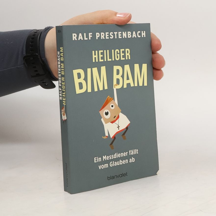 Ralf Prestenbach Heiliger bim bam