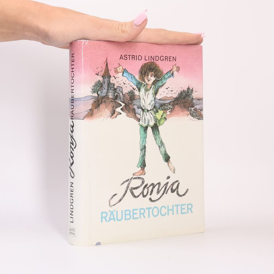 Astrid Lindgren Ronja Räubertochter