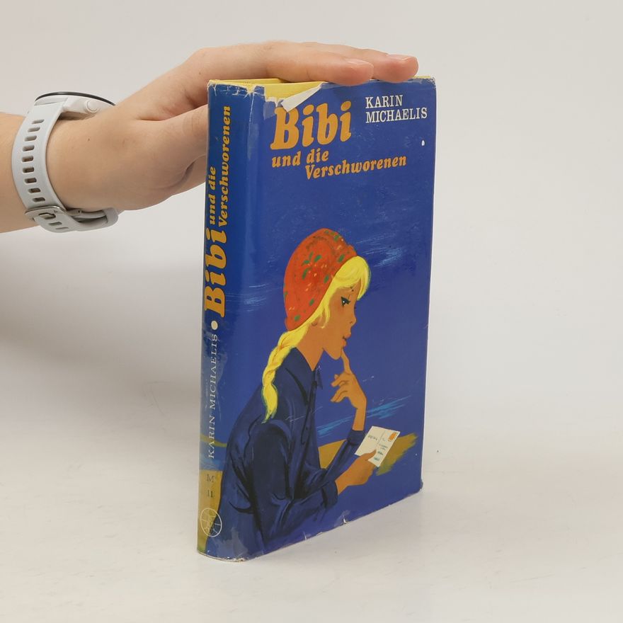 Karin Michaëlis Bibi und die Verschworenen