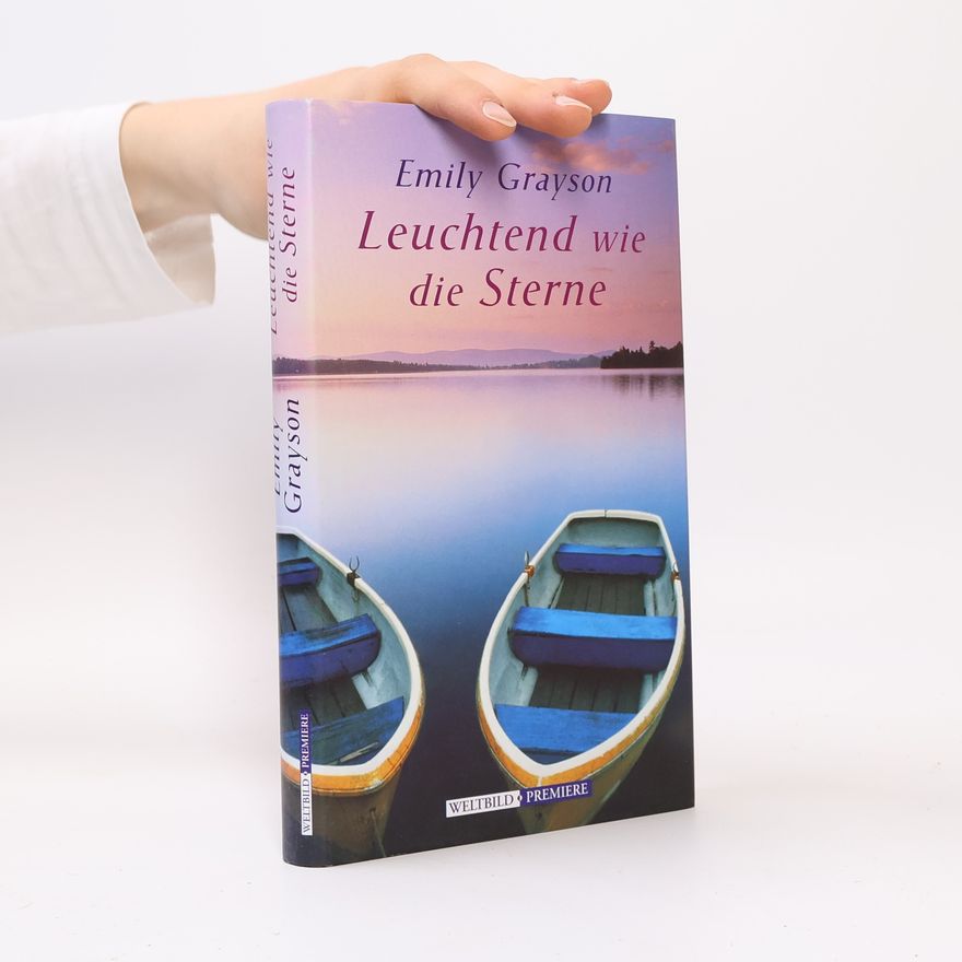 Emily Grayson Leuchtend wie die Sterne