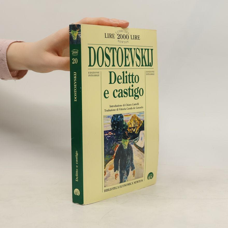 Fjodor Michailowitsch Dostojewski Delitto e Castigo