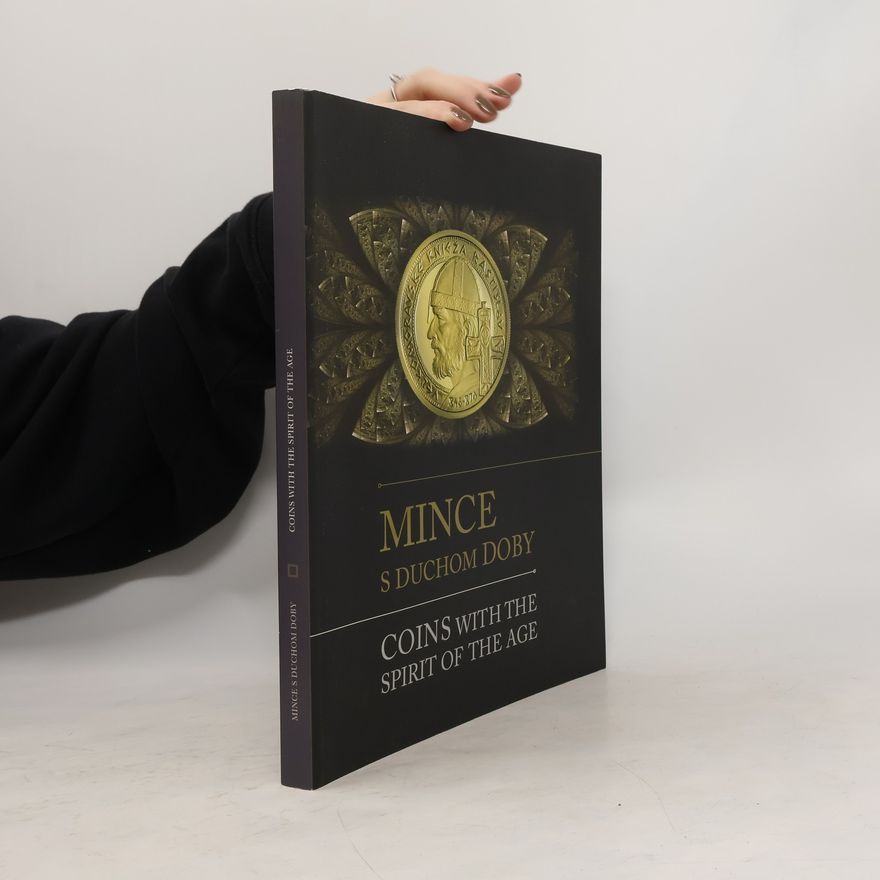 Dušan Havran Mince s duchom doby. Coins with the Spirit of the Age