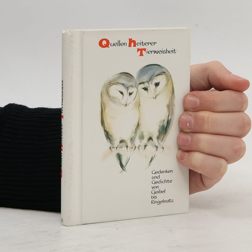 Eugen Hettinger Quellen heiterer Tierweisheit