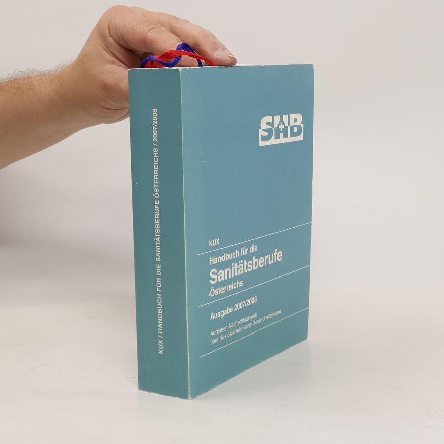 Autorenkollektiv Handbuch für die Sanitätsberufe Österreichs