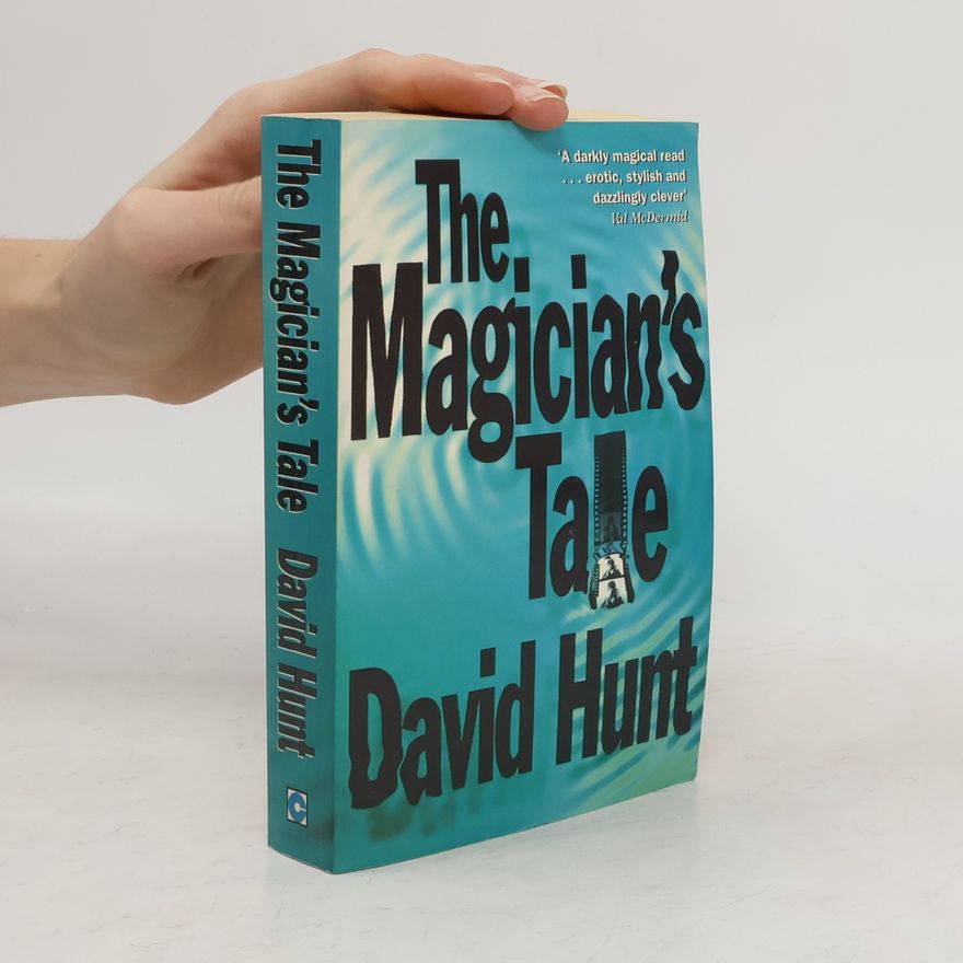 David Hunt The Magician's Tale